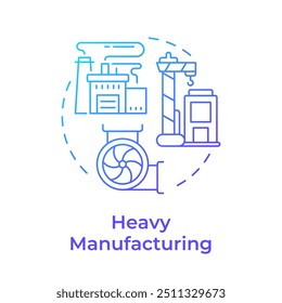 ícone de conceito de gradiente azul de fabricação pesada. Tipo de propriedade industrial. Construção de instalações. Imóveis. Ilustração de linha de forma redonda. Ideia abstrata. Design gráfico. Fácil de usar no artigo