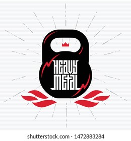 Heavy metal - brutal font on Black kettlebell, for labels, headlines, music posters or t-shirt print. Vector illustration with fire, lightnings and crown.
