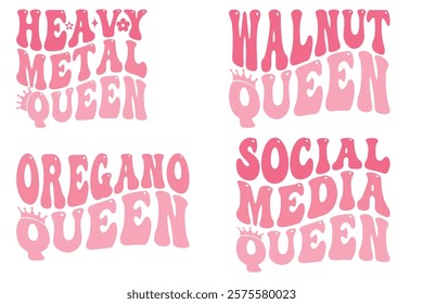 Heavy Metal Queen, Walnut Queen, Oregano Queen, Social Media Queen retro T-shirt