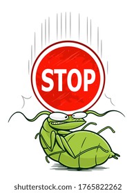 Heavy stop sign fell down on aphid. Aphid series.