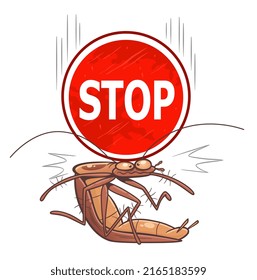 Heavy stop sign fell down on cockroach. Vector illustration.