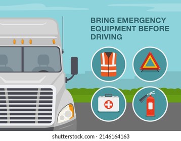 Heavy Vehicle Driving Rules And Tips. Checklist For Truck Drivers. Bring Emergency Equipment Before Driving. Truck Driver Must Have Items. Flat Vector Illustration Template.