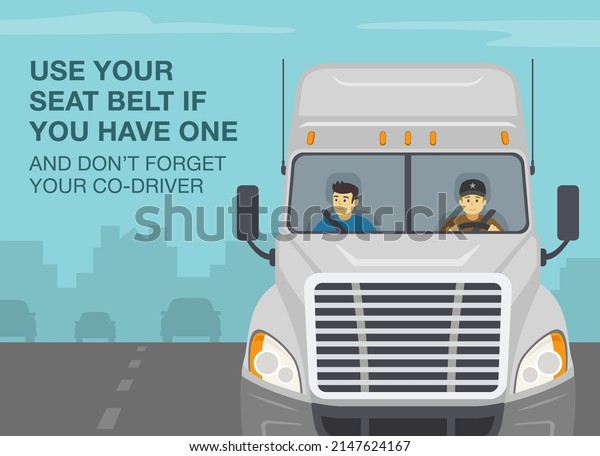 Heavy vehicle driving\
rules and tips. Checklist for truck drivers. Use your seat belt if\
you have one and don\'t forget your co-driver. Flat vector\
illustration template.