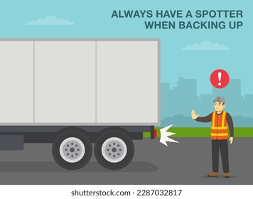 Heavy vehicle driving tips and rules. Always have a spotter when backing up. Spotter helps to reverse truck and shows stop gesture. Side view. Flat vector illustration template.