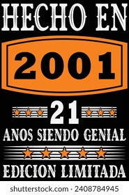 Hecho En 2001 21 Anos Siedno eps cut file for cutting machine