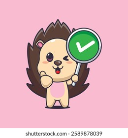 hedgehog mascot cartoon character vector illustration with correct sign.
Design element for poster, brochure, web, mascot, sticker, logo and icon.