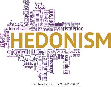 Hedonism word cloud conceptual design isolated on white background.