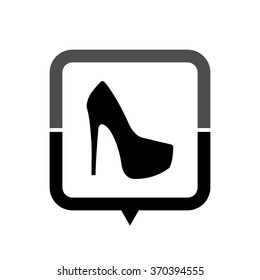 heel shoes - black vector icon; map pointer;  message bubble