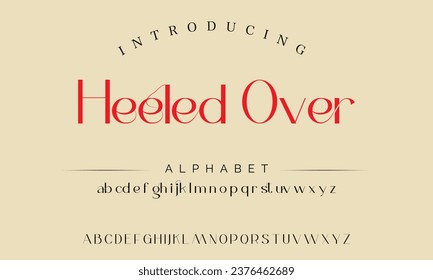 Heeled Over the luxury type elegant font and glamour alphabet vector set