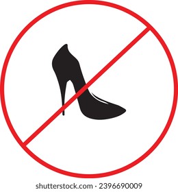 Heel-Free Zone: Prohibited Footwear Sign