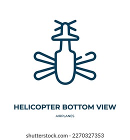 Helicopter bottom view icon. Linear vector illustration from airplanes collection. Outline helicopter bottom view icon vector. Thin line symbol for use on web and mobile apps, logo, print media.