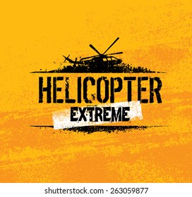 Helicopter Extreme Ride Creative Vector Banner Concept On Grunge Background