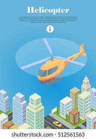 Helicopter flying over urban city. Helicopter type of rotorcraft. Can take off and land vertically, hover, fly forward, backward, laterally. Logistics container shipping and distribution. Vector