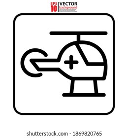Helicopter icon symbol. Medical icon vector concept. Eps10 vector illustration.