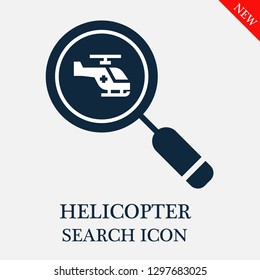 Helicopter search icon. Editable Helicopter search icon for web or mobile.