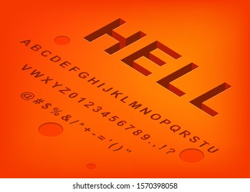 Hell alphabet isometric 3d font design, three-dimensional letters and numbers vector illustration