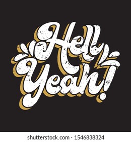 hell yeah! script style design tshirt 