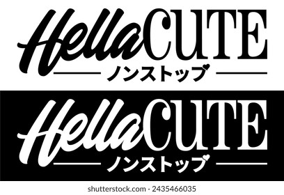 Hella Cute NonstopCar Sticker, Decal, Vinyl, Label, Windshield Window JDM Japanese Letters Sticker. English: Nonstop