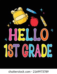 Hello 1st Grade Back To School Vector Boys Girls Kids Child