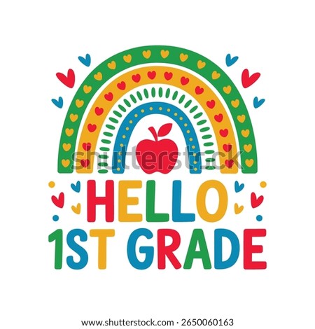 Hello 1st grade t shirt design