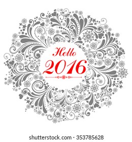 Hello 2016! Round frame. Wreath. Winter card. Vector illustration.