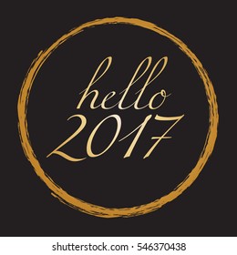 Hello 2017 - Happy New Year Vector Illustration