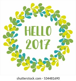 Hello 2017 New Year green vector wreath isolated on white background