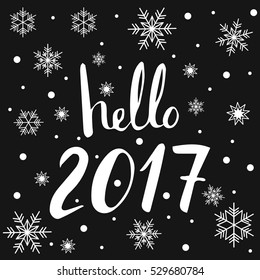 hello 2017 New Year lettering for greeting card, calendar