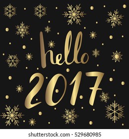 hello 2017 New Year lettering for greeting card, calendar