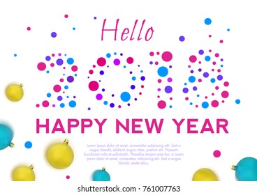 Hello 2018 Happy New Year banner. Vector Illustration.