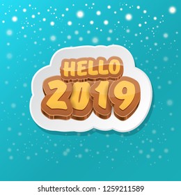 Hello 2019 Happy new year creative design background or greeting card with colorful numbers. Happy new year label or icon isolated on night sky background with stars