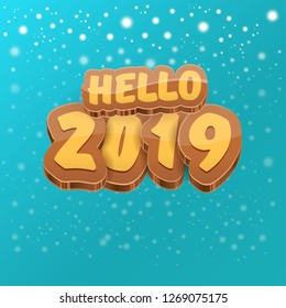 Hello 2019 Happy new year creative design background or greeting card with colorful numbers. Happy new year label or icon isolated on night sky background with stars