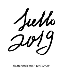 Hello 2019. Holiday vector illustration. Vintage festive label.