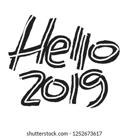 hello 2019 letering. vector hand drawn illustration. new year text