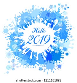 Hello 2019! Round frame.  Winter card.  Vector illustration.