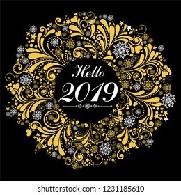 Hello 2019! Round frame. Wreath. Winter card. Celebration black background with snowflakes and place for your text.  Vector illustration.