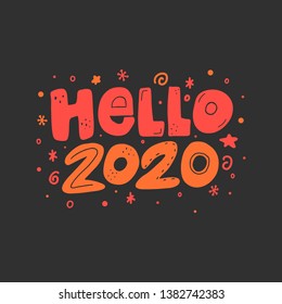 Hello 2020 vector New Year lettering clip art isolated on dark background. Handwritten poster or greeting card. New Year typography. 