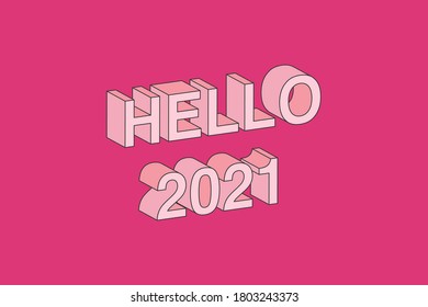 HOLA 2021 con efecto de texto isométrico 3d. 