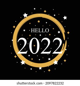 Hello 2022 Card . Beautiful Greeting Banner Poster Calligraphy With Gold And White Stars On Black Background