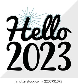 Hello 2022 SVG Printable Vector Illustration svg