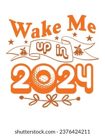 Hello 2024 Happy new year Shirt print template, typography design for Shirt, mug, iron, glass, sticker, hoodie, pillow, phone case, poster, season, logo,