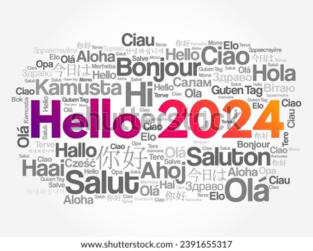 Hello 2024 word cloud in different languages of the world, concept background