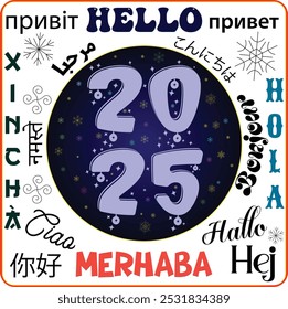 Hello 2025 Happy New Year T-shirt, New Year, vector , Welcome 2025 Shirt, Happy New Year 2025 New Year's Eve, with word some Country  of World 