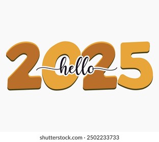 Hola 2025 Svg, Años Nuevos Svg, Feliz Año Nuevo Svg, Diseño De Camiseta De Caligrafía, Archivo De Corte De Año Nuevo, Silueta