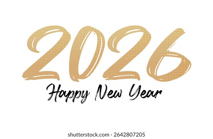 Hello 2026 happy new year Lettering vector illustration Text design templates