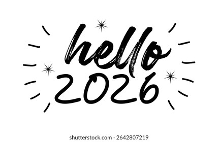 Hello 2026 happy new year Lettering vector illustration Text design templates