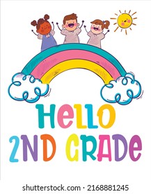 Hello 2nd grade with cute rainbow school - vector for Kids children