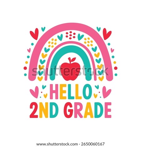 Hello 2nd grade t shirt design