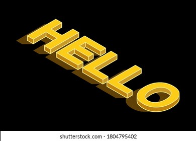 HELLO with 3d isometric text effect. 