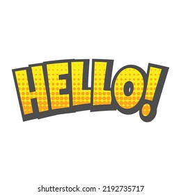 Hello! 3d letters with halftone vector. Hello lettering colorful pop art.